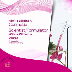 How To Become A Cosmetic Scientist/Formulator With or Without a Degree