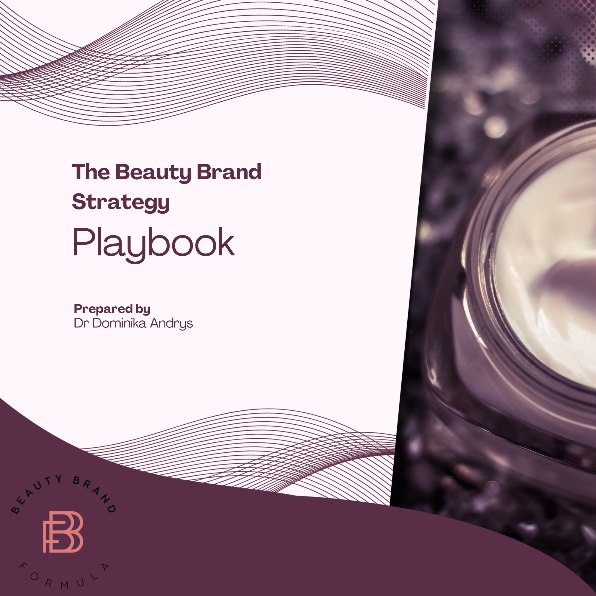 The Beauty Brand Strategy Playbook